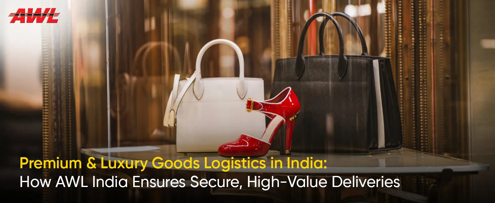 Premium & Luxury Goods Logistics