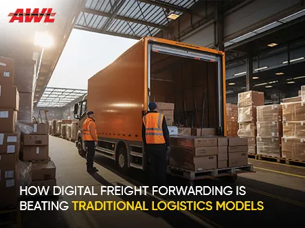How Digital Freight Forwarding Is Beating Traditional Logistics Models