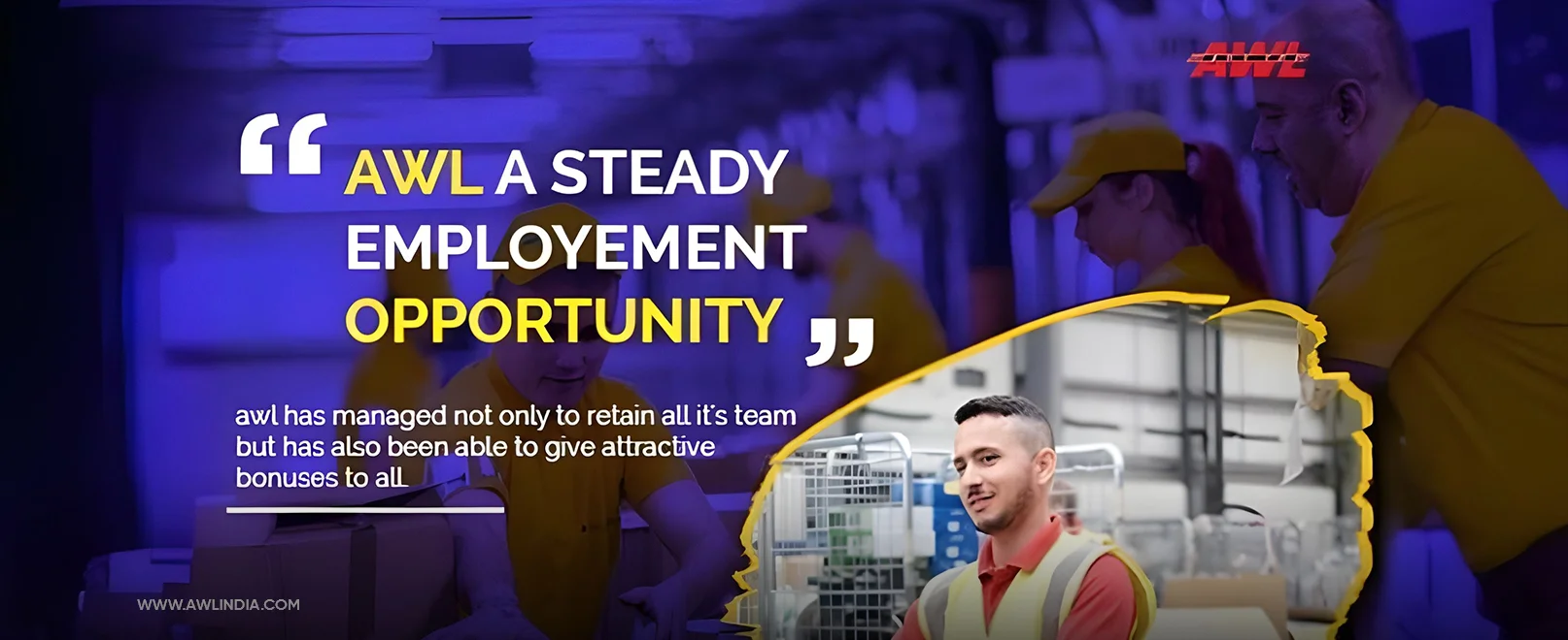 AWL- A Steady Employment Opportunity