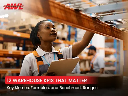 Warehouse KPIs That Actually Matter: 12 Metrics, Formulas and Benchmark Ranges