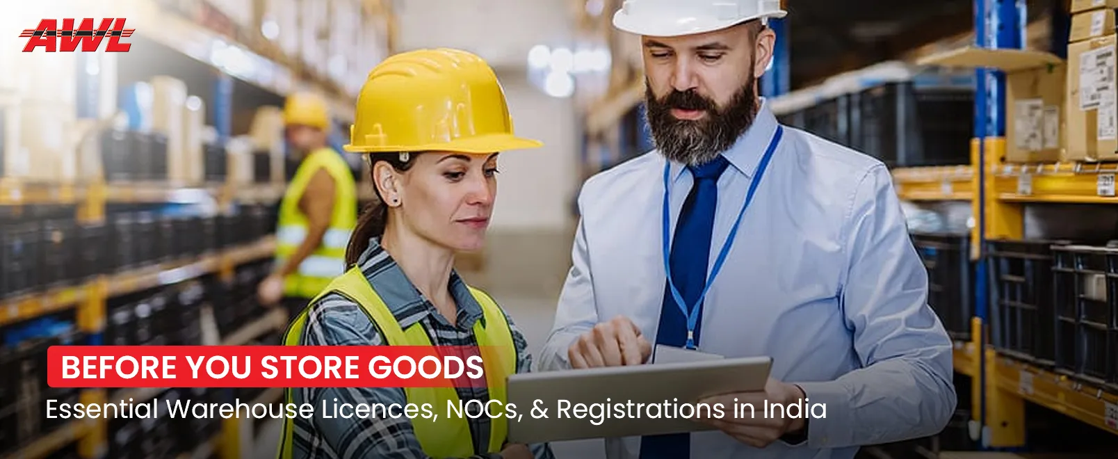 Warehouse Compliance in India: Licences, NOCs and Registrations You Need Before You Store a Single Pallet
