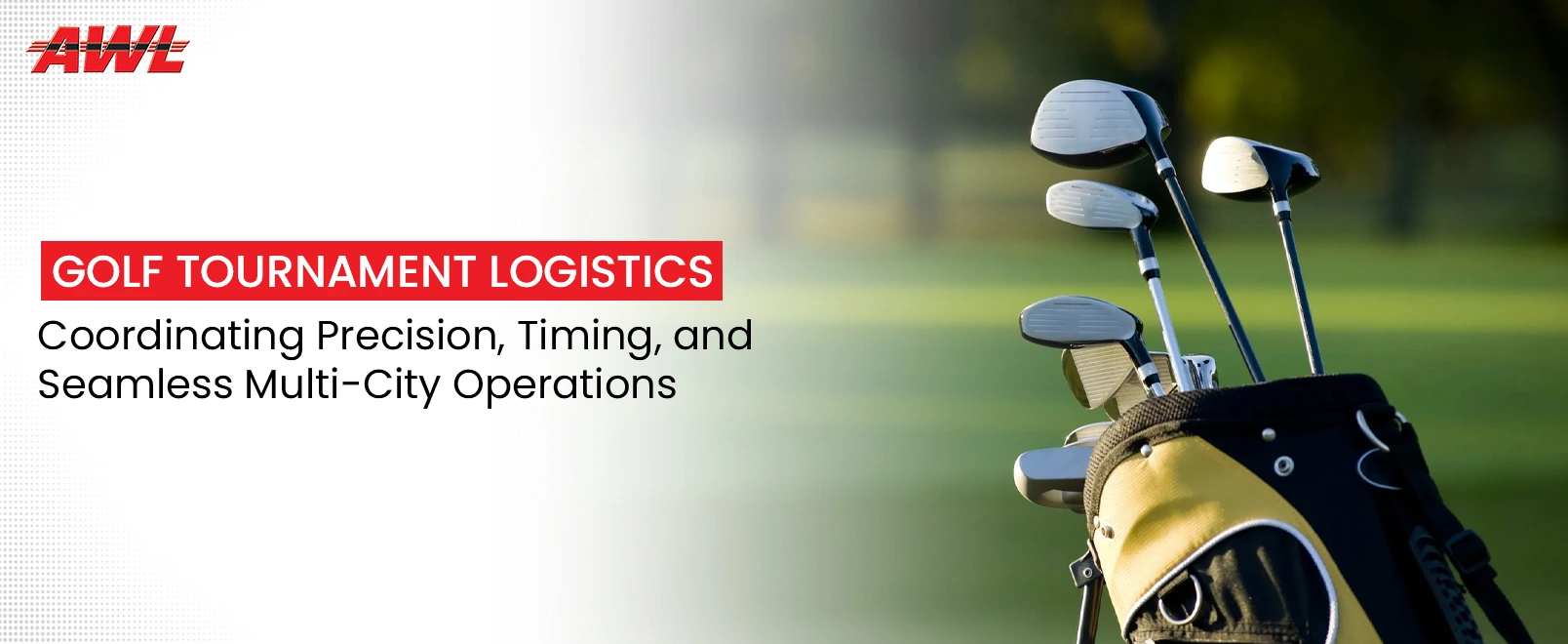 Golf Tournament Logistics Explained: Managing Precision, Timelines & Multi-City Movement