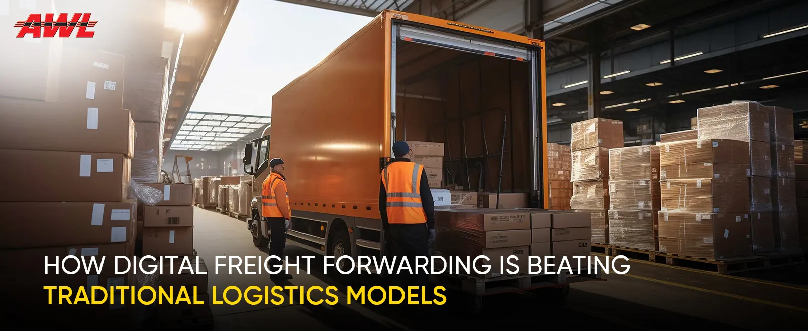 How Digital Freight Forwarding Is Beating Traditional Logistics Models