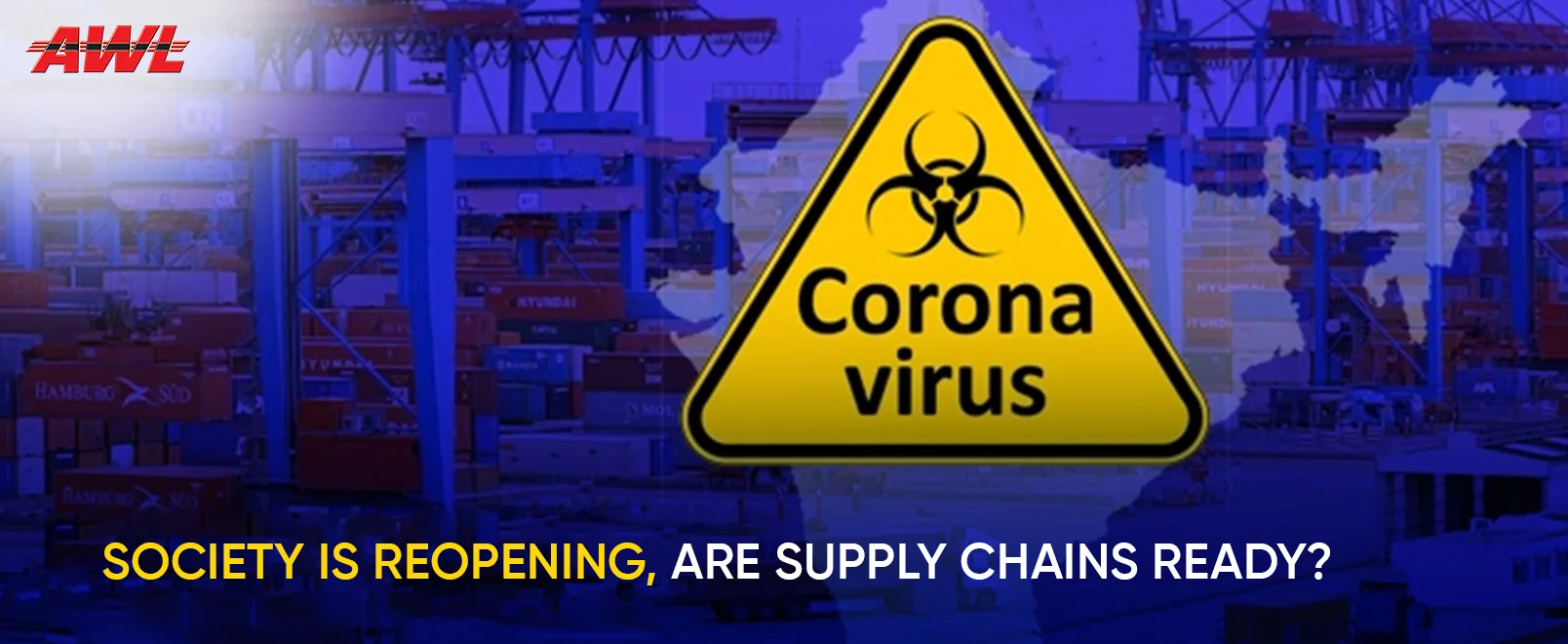 Society is reopening, are supply chains ready?