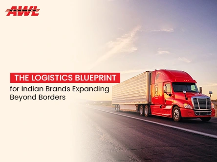 Indian Brands Are Going Global: Here's What Your Cross-Border Logistics Strategy Needs to Look Like