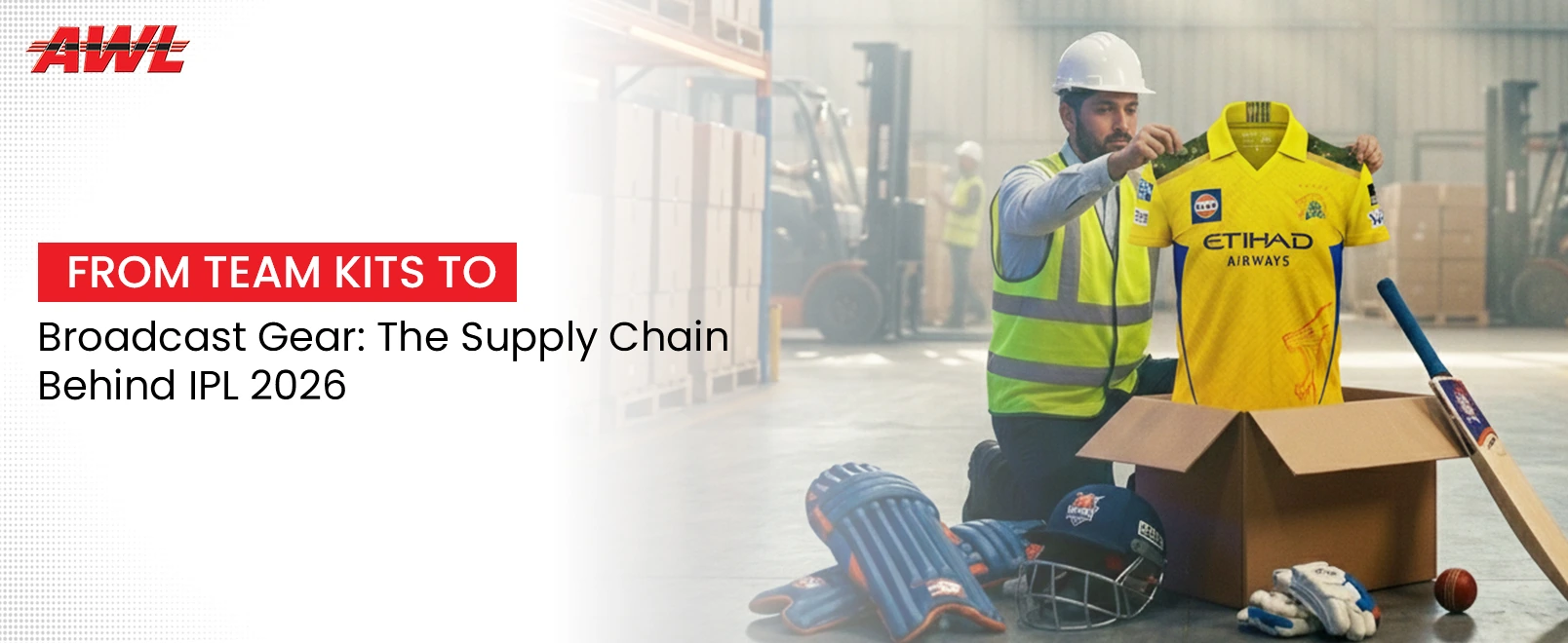 From Team Kits to Broadcast Gear: The Supply Chain Behind IPL 2026