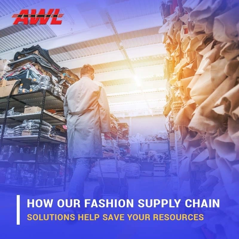 How Our Fashion Supply Chain Solutions Help Save Your Resources