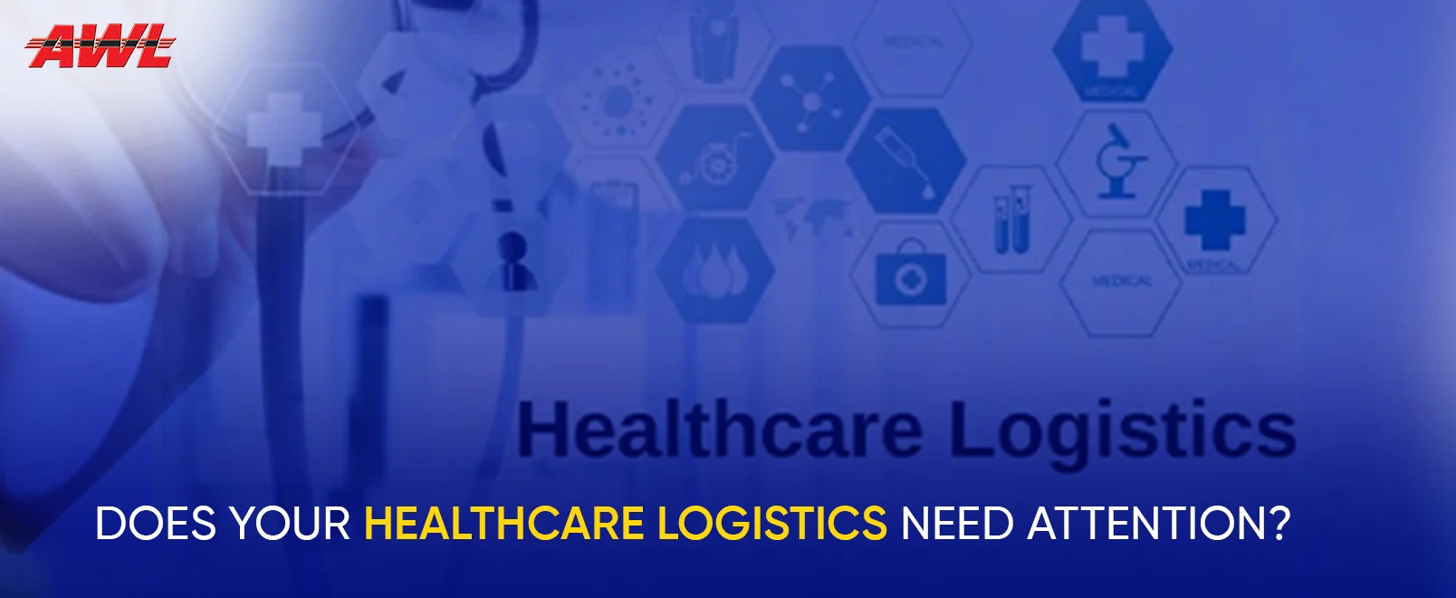 Does Your Healthcare Logistics Need Attention?