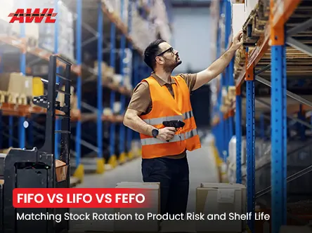 FIFO vs LIFO vs FEFO: Which Stock Rotation Method, and Why It Matters for Food and Pharma