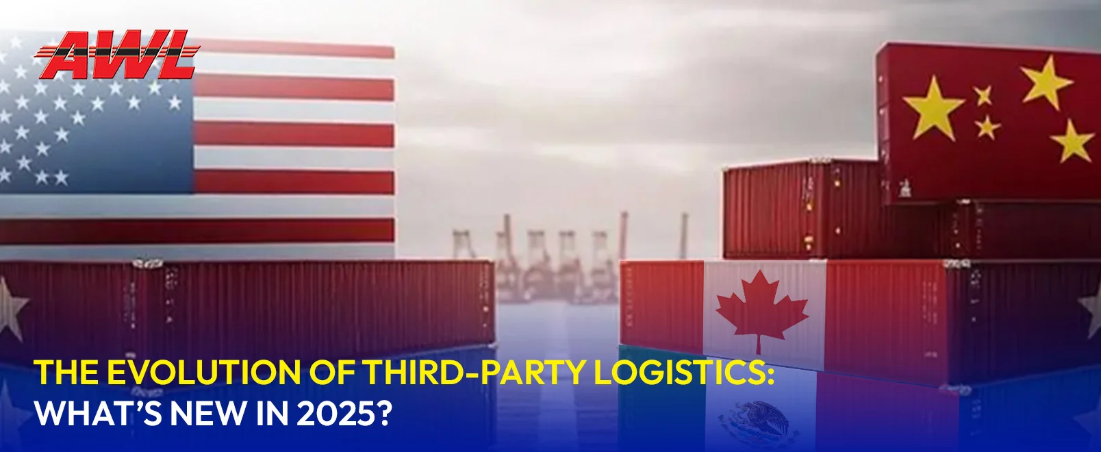 The Evolution of Third-Party Logistics: What’s New in 2025?