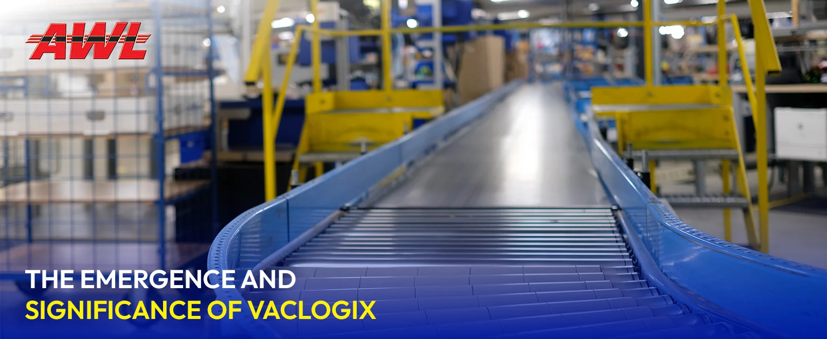 The Emergence and Significance of Vaclogix