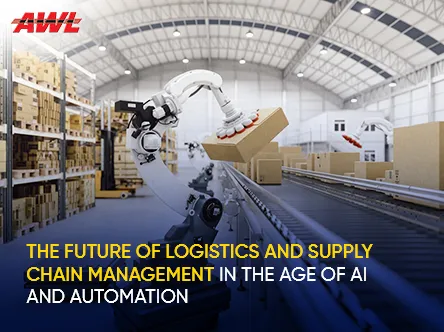 The Future of Logistics and Supply Chain Management in the Age of AI and Automation