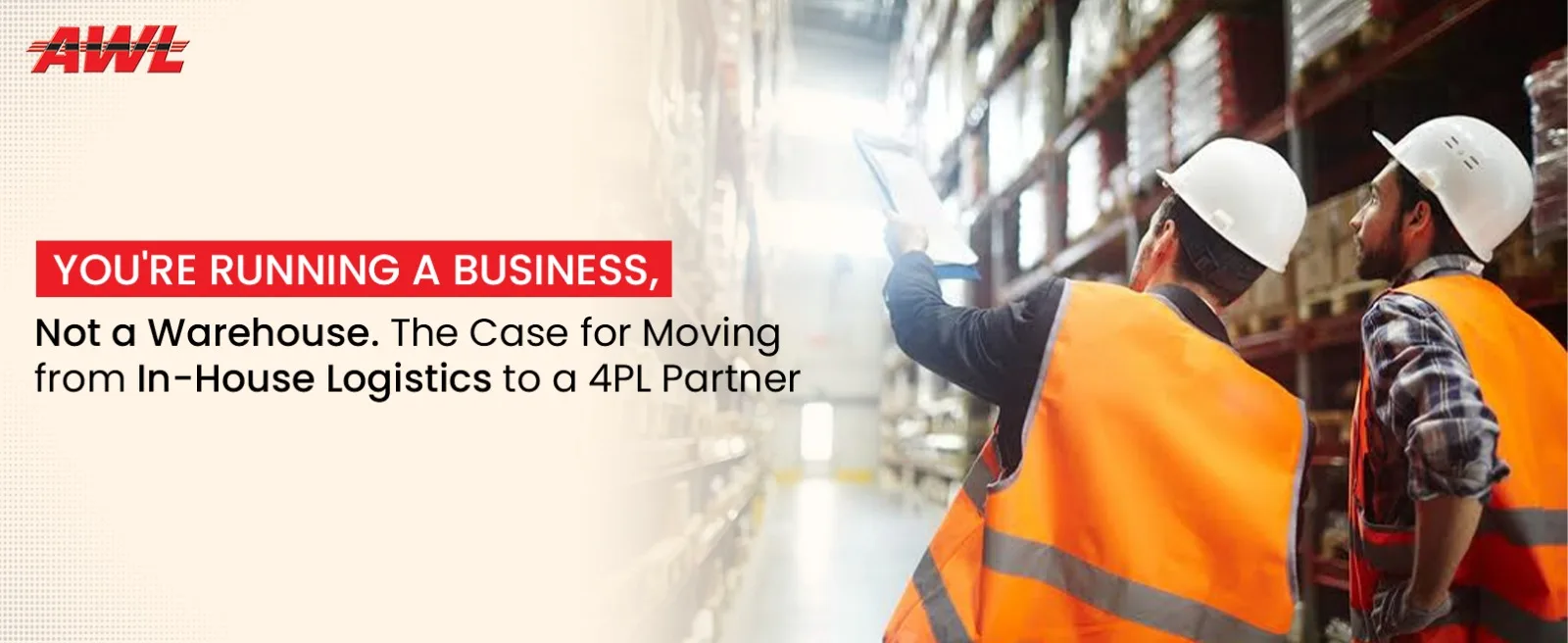 You're Running a Business, Not a Warehouse: The Case for Moving from In-House Logistics to a 4PL Partner
