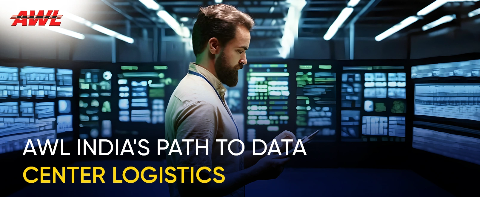 AWL India’s Path to Data Center Logistics