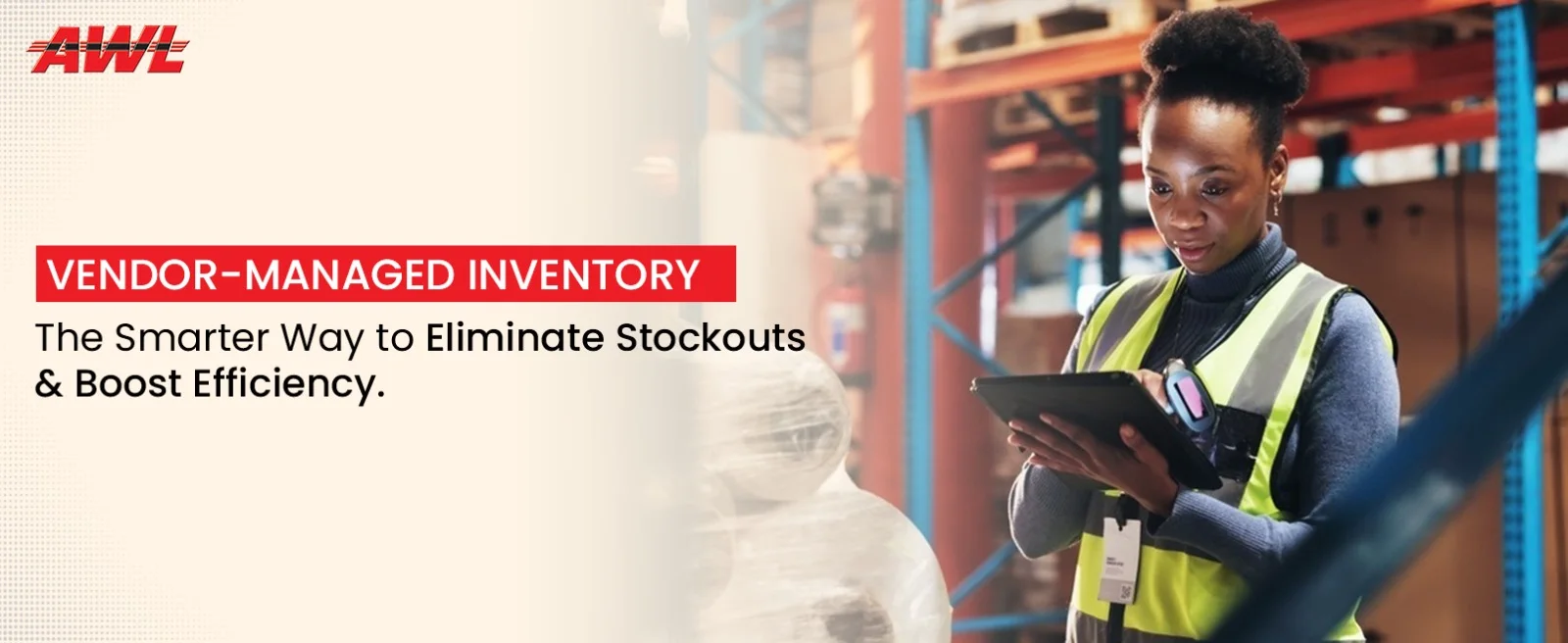What If Your Supplier Managed Your Stock So You Never Had to Worry About Stockouts Again? Inside Vendor-Managed Inventory