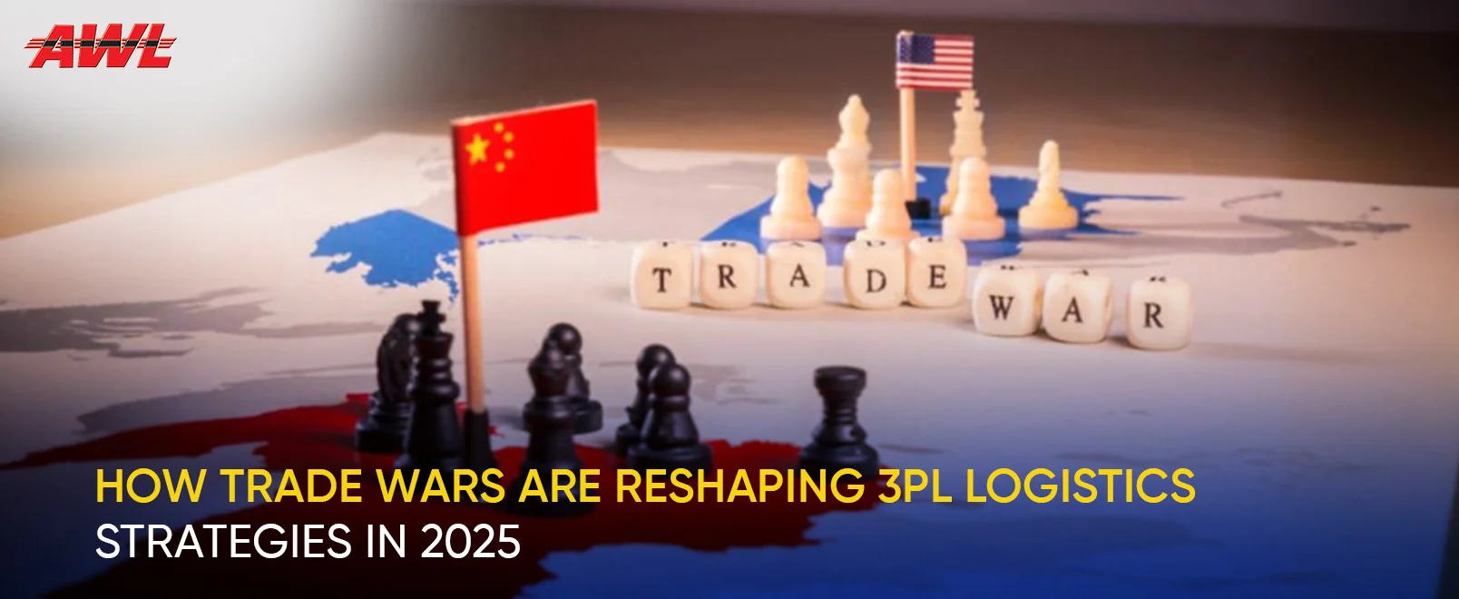 How Trade Wars Are Reshaping 3PL Logistics Strategies in 2025