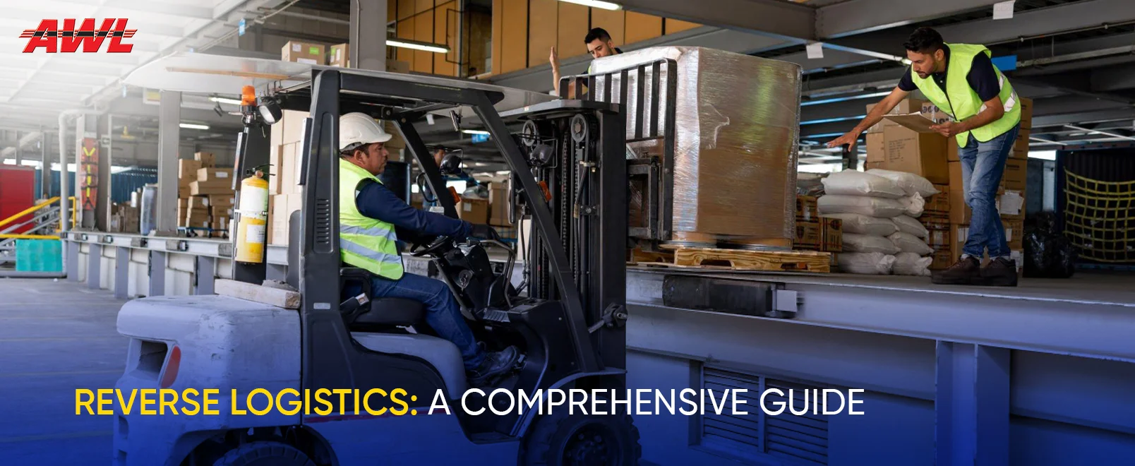 Reverse Logistics: A Comprehensive Guide