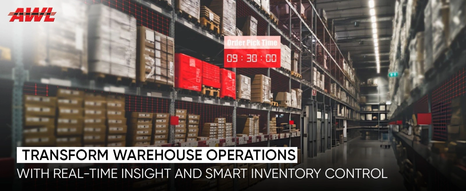 Optimize your Warehouse Operations with Real-time Visibility and Intelligent Inventory Control