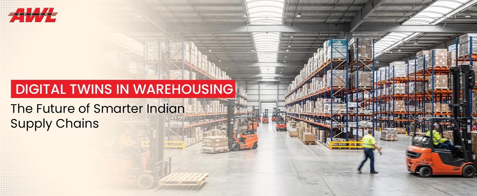 Your Warehouse Has a Twin — And It Might Be Smarter Than the Real One: How Digital Twin Technology Is Redefining Indian Supply Chains